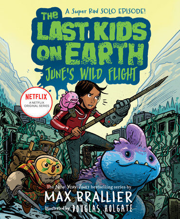 The Last Kids on Earth:... 