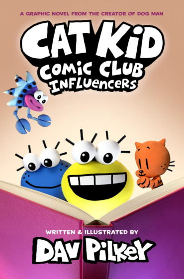 Cat Kid Comic Club: Influencers... 