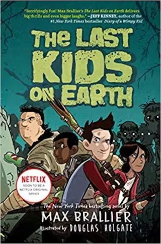 The Last Kids on Earth... 